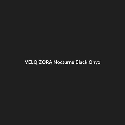 Nocturne Black Onyx – VELQIZORA™ product preview