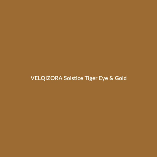 Solstice Tiger Eye & Gold – VELQIZORA™ product preview