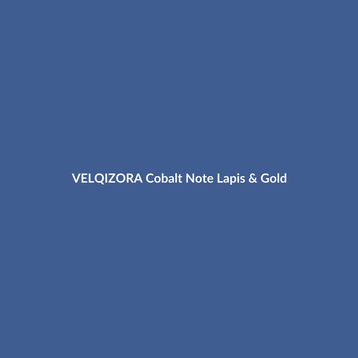 Cobalt Note Lapis & Gold – VELQIZORA™ product preview