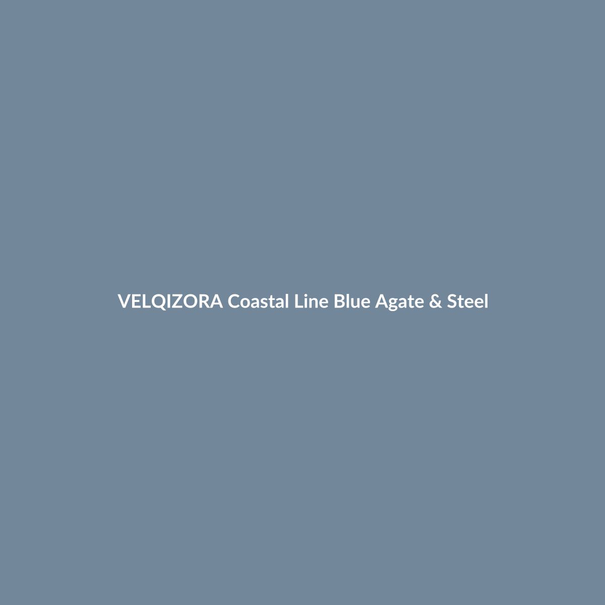 Coastal Line Blue Agate & Steel – VELQIZORA™ product preview