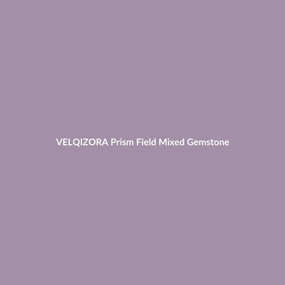Prism Field Mixed Gemstone – VELQIZORA™ product preview