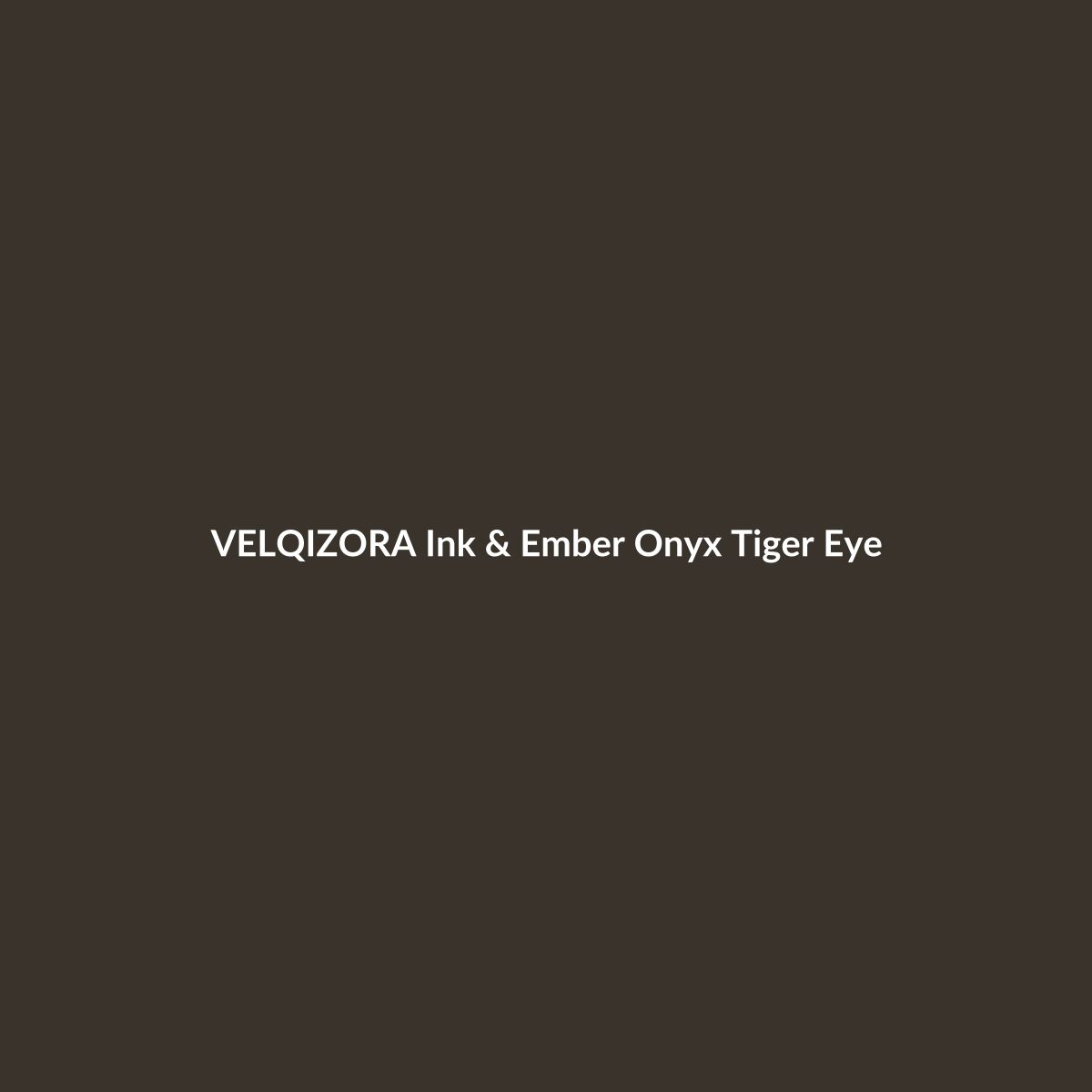 Ink & Ember Onyx Tiger Eye – VELQIZORA™ product preview
